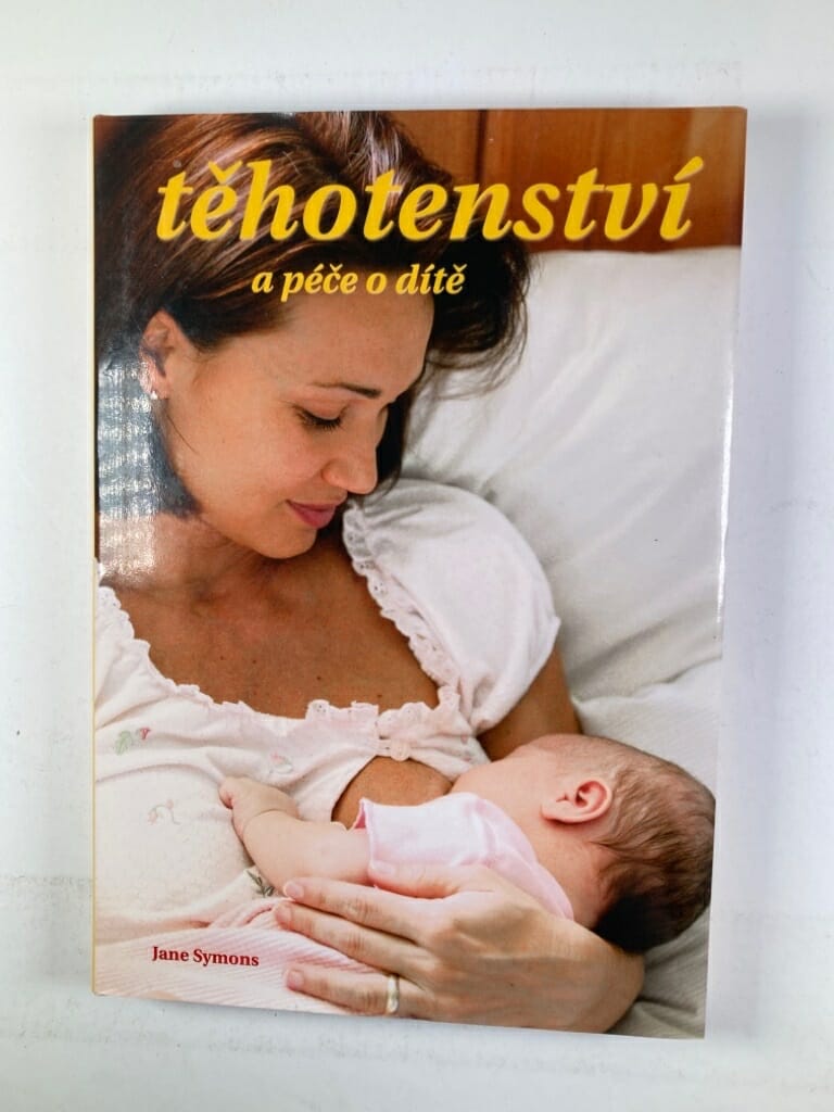 Levně Těhotenství a péče o dítě Pevná (2004)