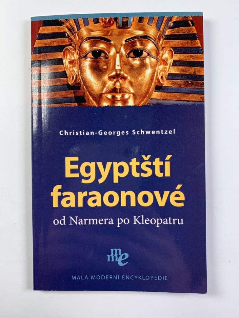 Levně Egyptští faraonové: od Narmera po Kleopatru