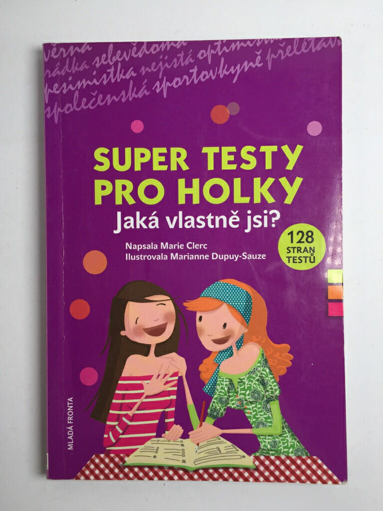 Super testy pro holky: Jaká vlastně jsi?