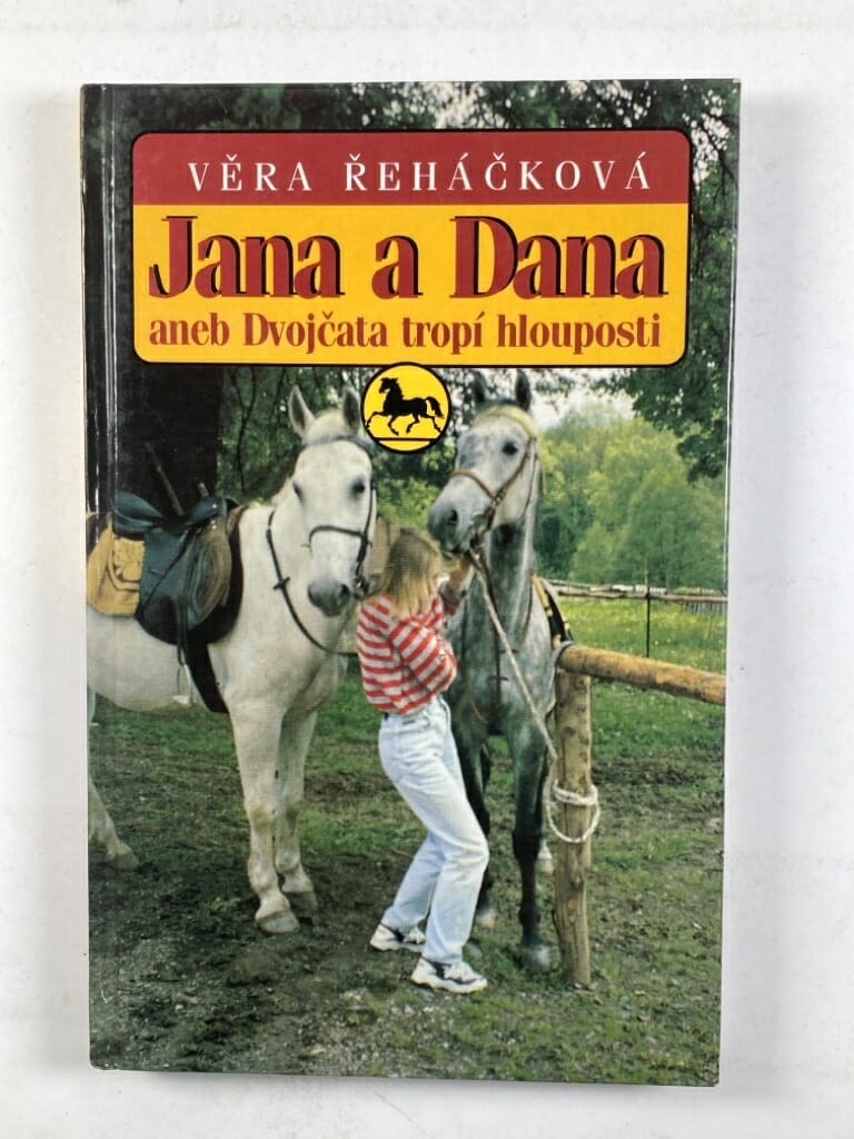 Levně Jana a Dana: aneb, Dvojčata tropí hlouposti