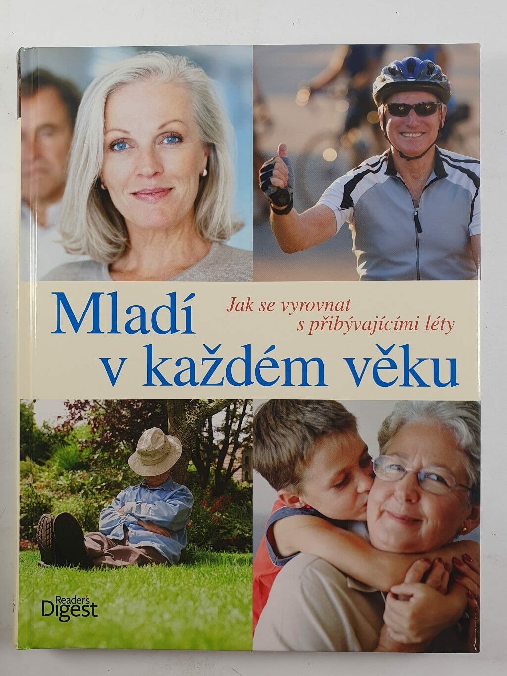 Mladí v každém věku: Jak se vyrovnat s přibývajícími léty