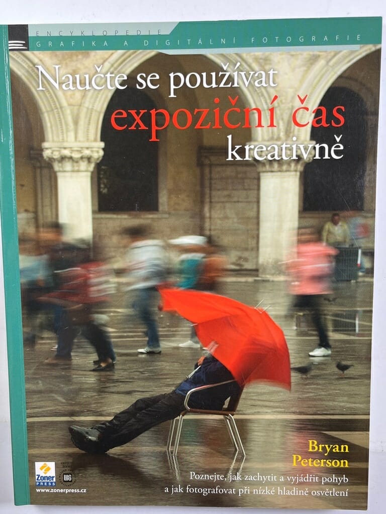 Levně Naučte se používat expoziční čas kreativně
