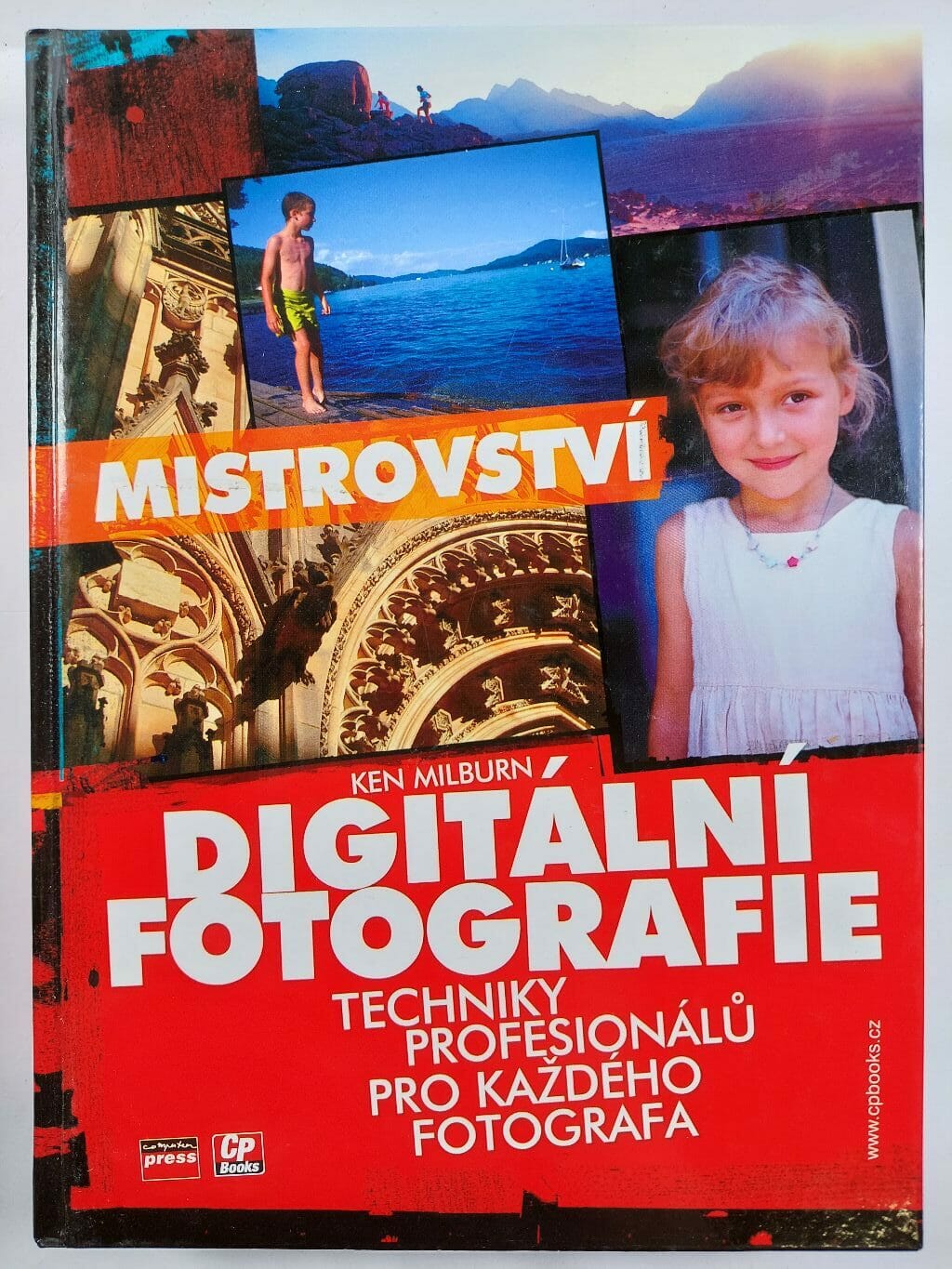 Levně Digitální fotografie - profesionální techniky