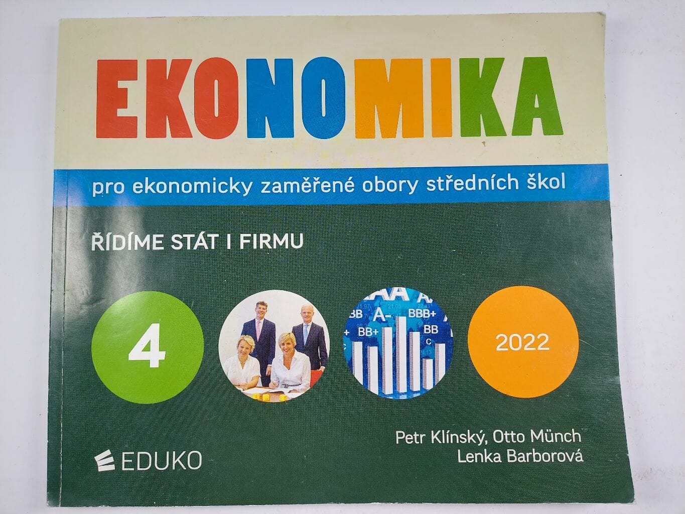 Levně Ekonomika 4 pro ekonomicky zaměřené obory SŠ Měkká (2022)