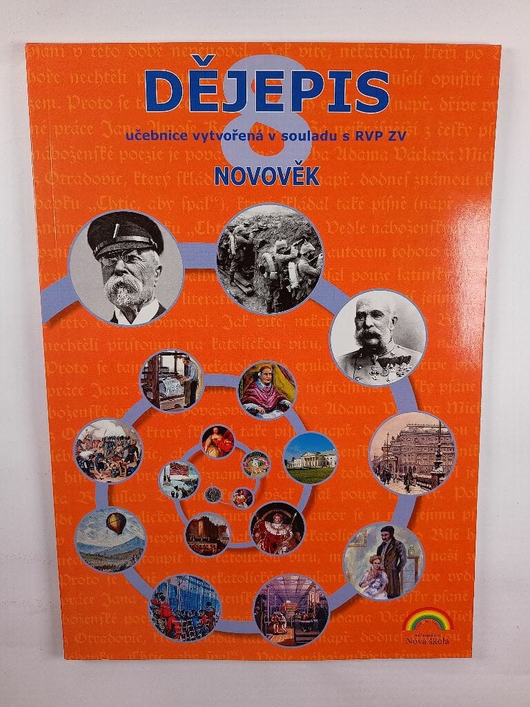 Levně Dějepis: Novověk - vzdělávací oblast Člověk a společnost. Měkká (2009)