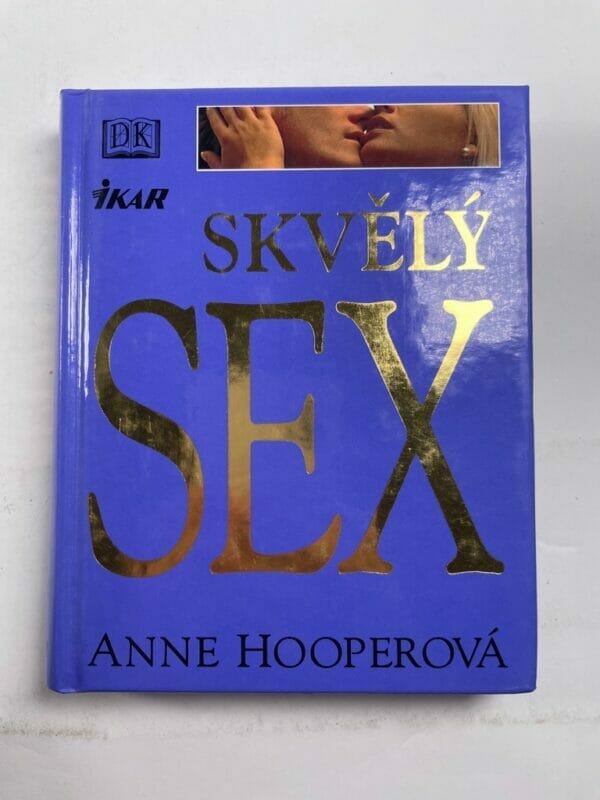 Skvělý sex Pevná (1.vydání)