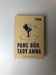 Pane Bůh, tady Anna Pevná (2018)