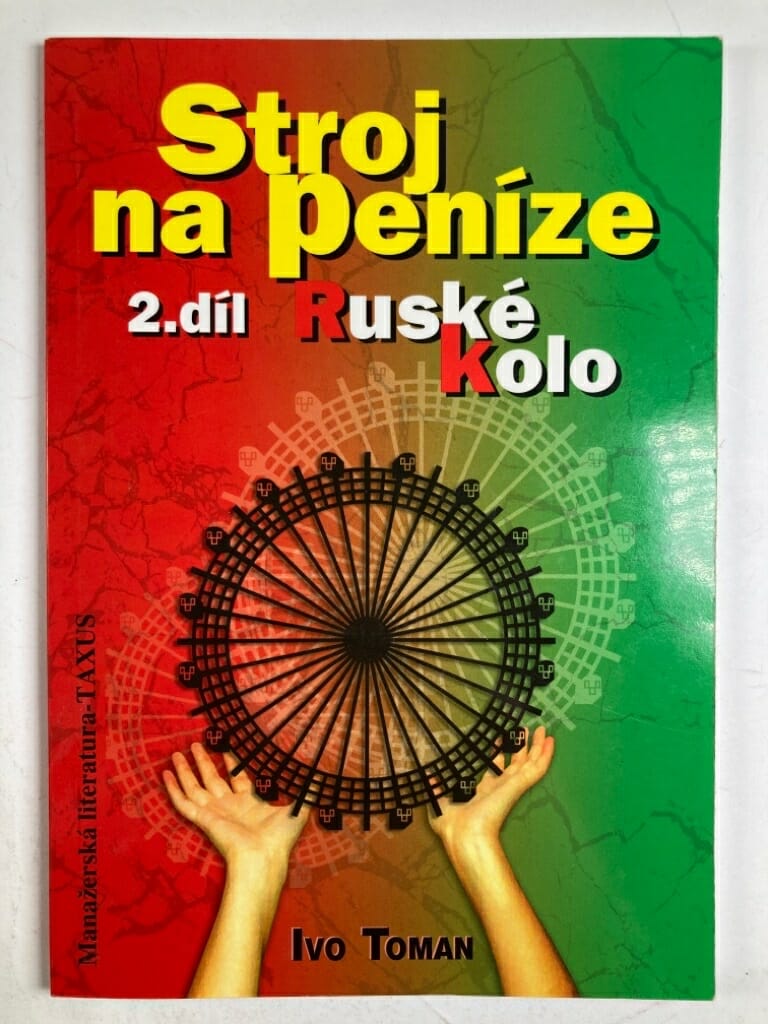 Stroj na peníze: Ruské kolo (2)