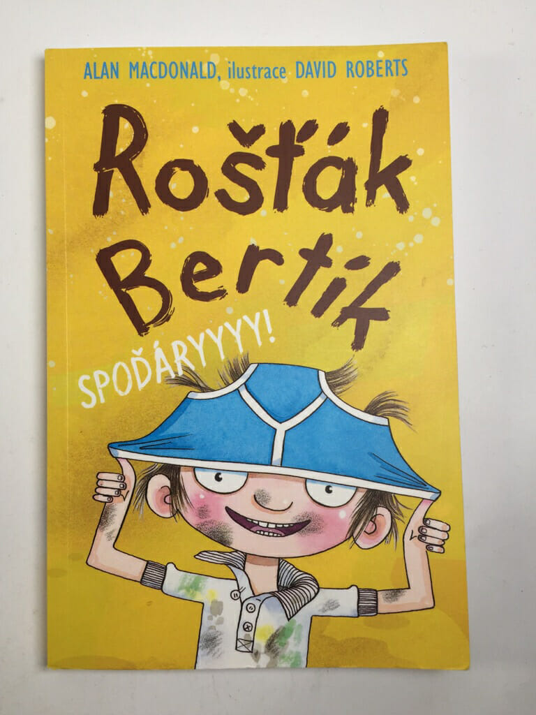 Levně Rošťák Bertík: Spoďáryyy!
