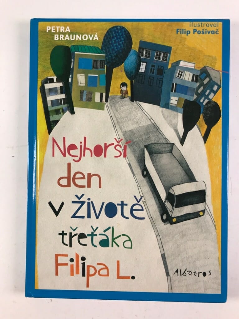 Nejhorší den v životě třeťáka Filipa L. Pevná (2011)