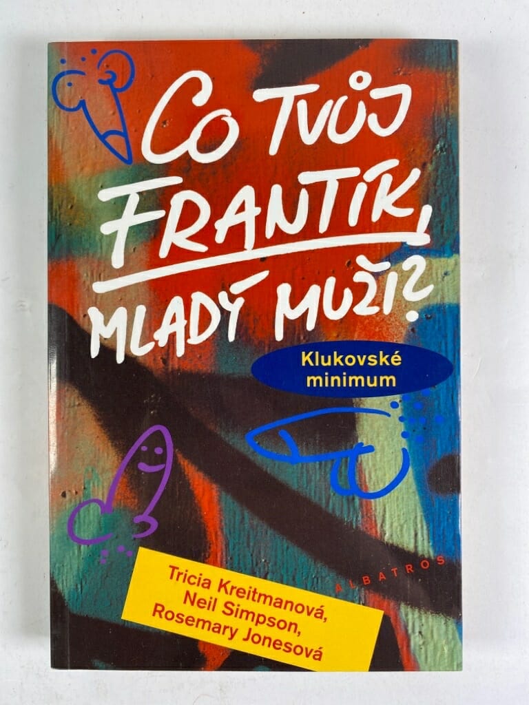 Levně Co tvůj frantík, mladý muži? Pevná (2005)