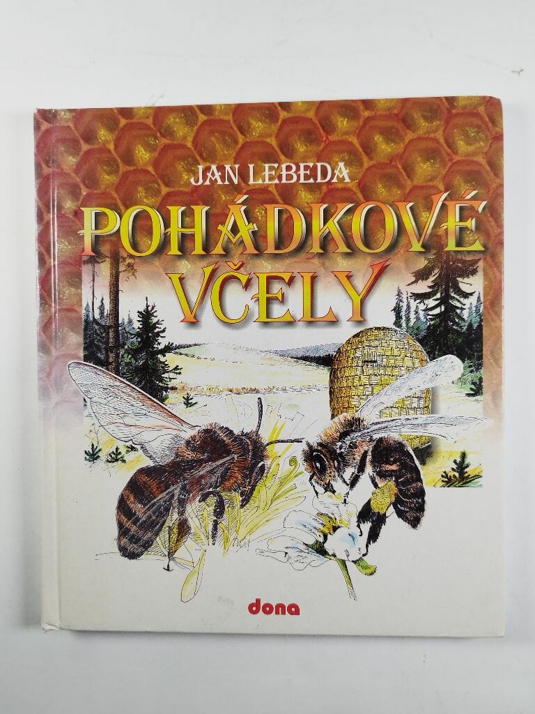 Levně Pohádkové včely Pevná 2004