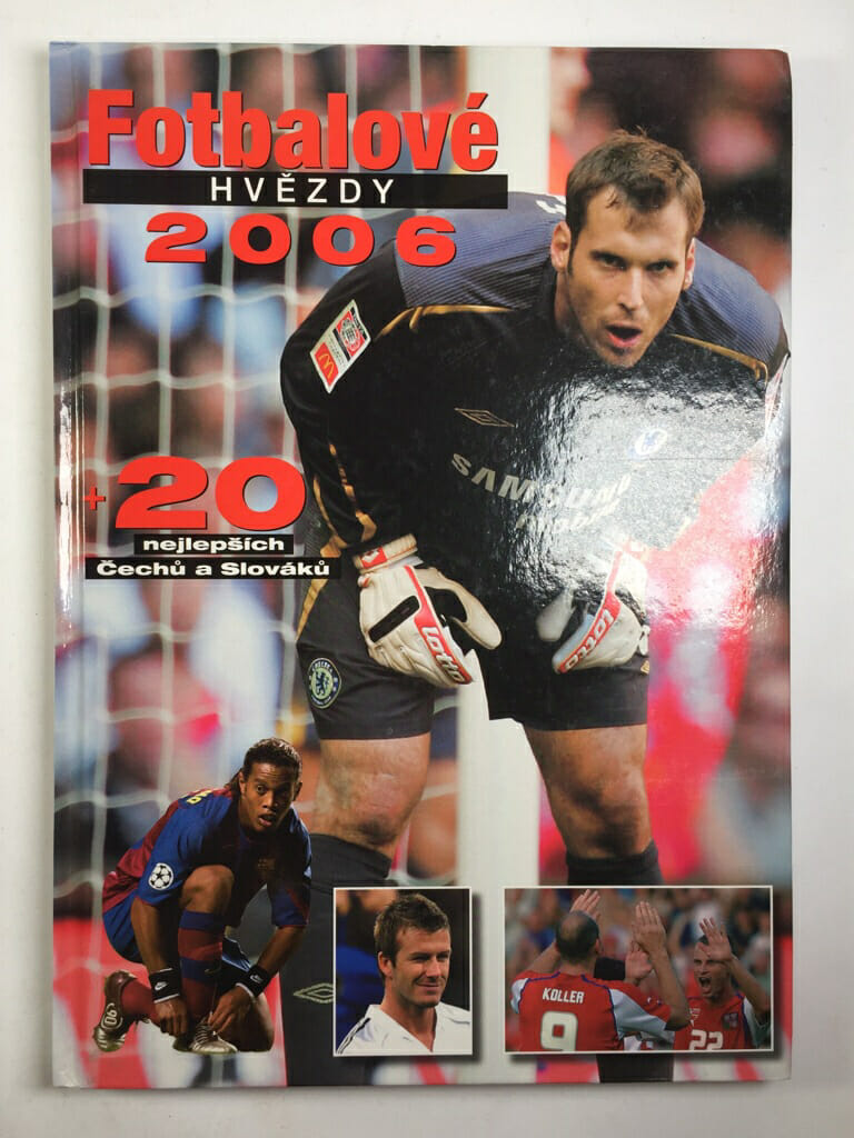 Fotbalové hvězdy 2006: + 20 nejlepších českých a slovenských hráčů
