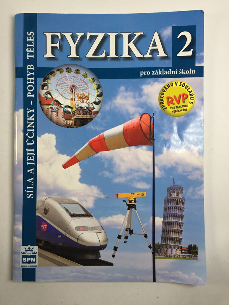 Levně Fyzika 2 pro základní školu: Síla a její účinky - pohyb těles Měkká (2015)