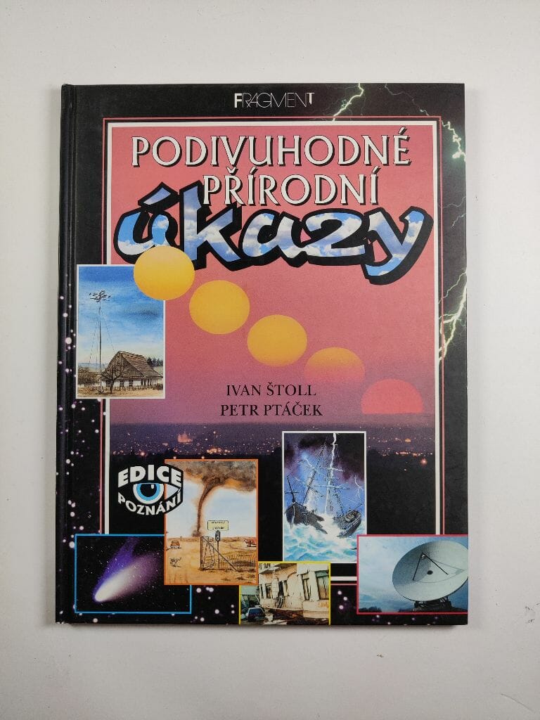 Levně Podivuhodné přírodní úkazy 1. vydání