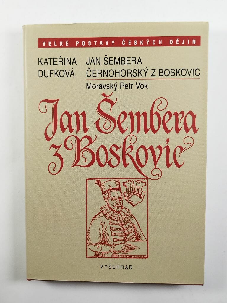 Jan Šembera Černohorský z Boskovic Kateřina Dufková od 149 Kč Reknihy