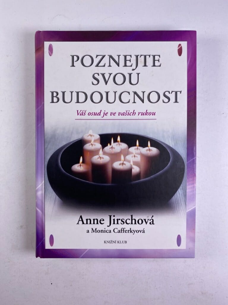 Levně Poznejte svou budoucnost: Váš osud je ve vašich rukou
