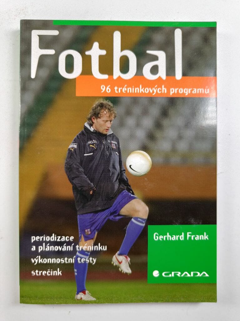 Levně Fotbal: 96 tréninkových programů