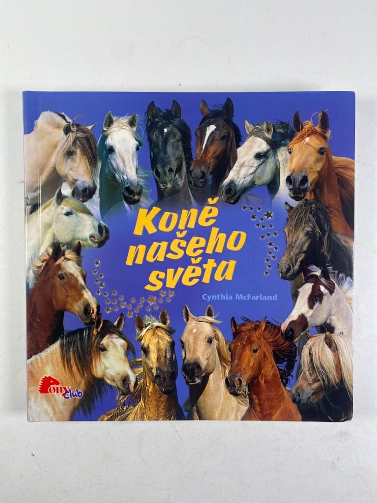 Levně Koně našeho světa Pevná (2009)