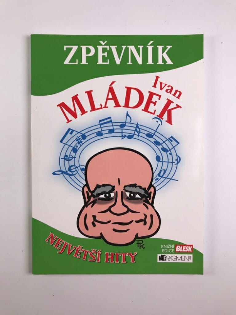 Levně Zpěvník – Ivan Mládek (Měkká)