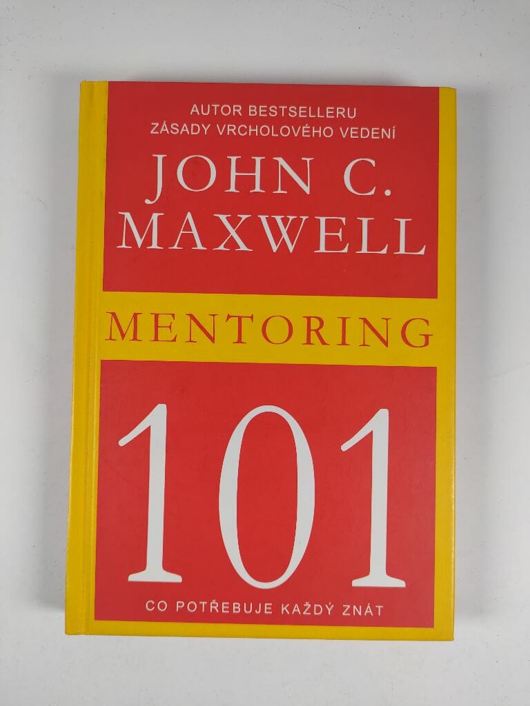 Levně Mentoring 101 - Co potřebuje každý znát Pevná (2015)