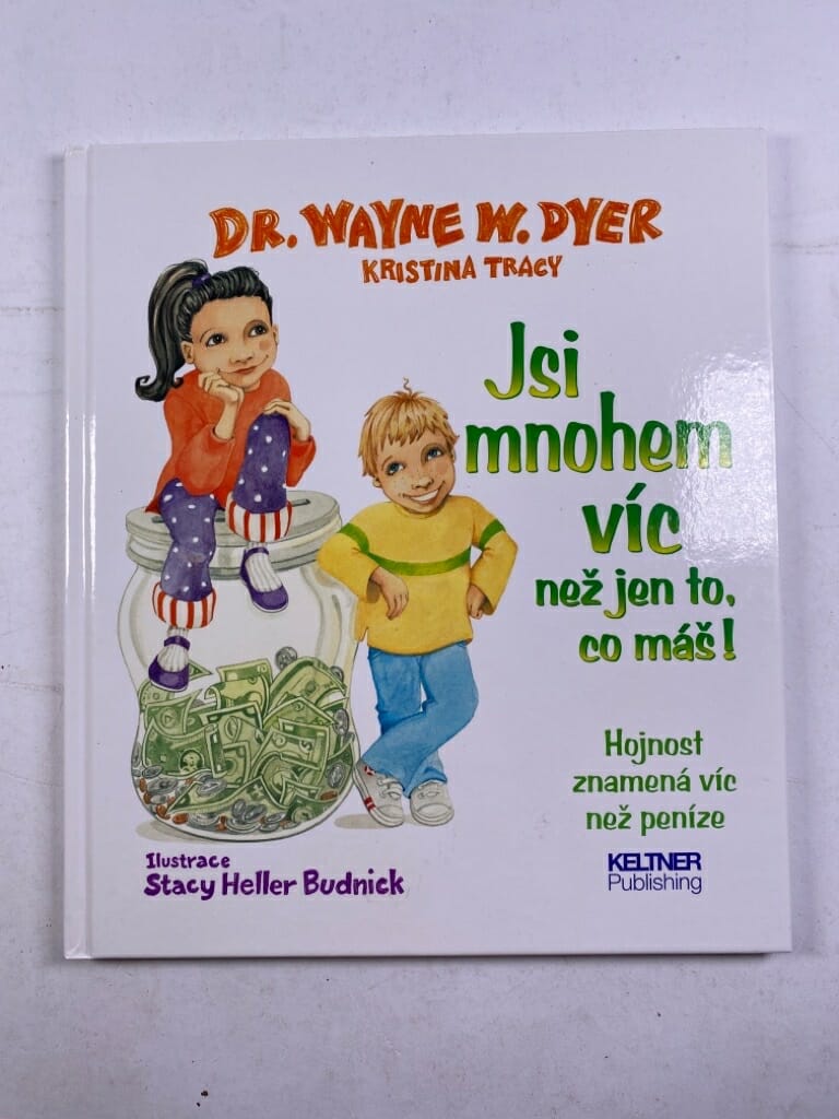 Levně Jsi mnohem víc než jen to, co máš!