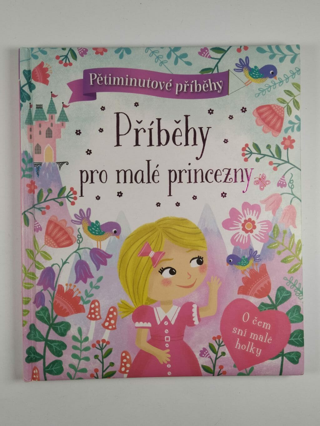 Levně Příběhy pro malé princezny: pětiminutové příběhy