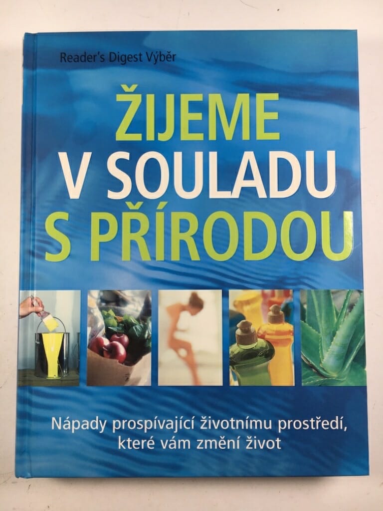Žijeme v souladu s přírodou