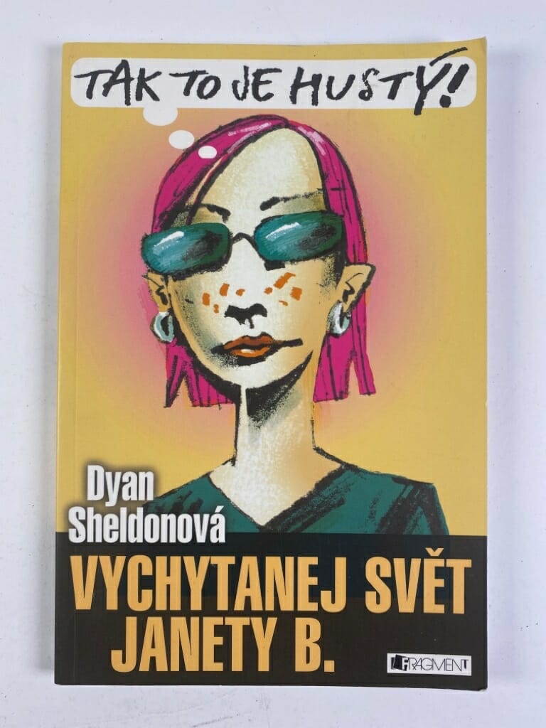 Levně Vychytanej svět Janety B.