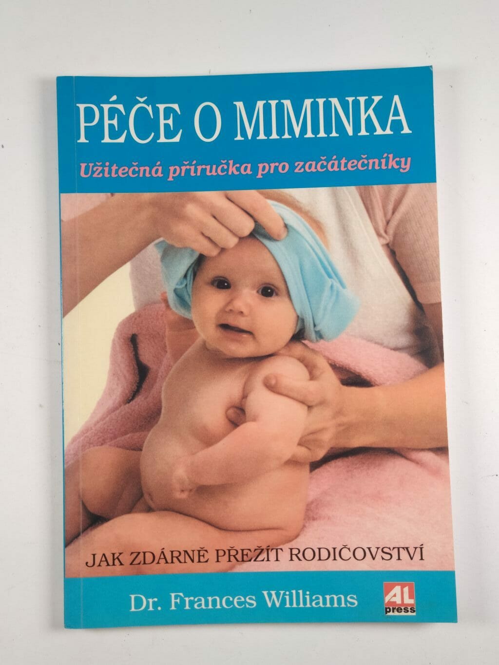 Levně Péče o miminka: užitečná příručka pro začátečníky