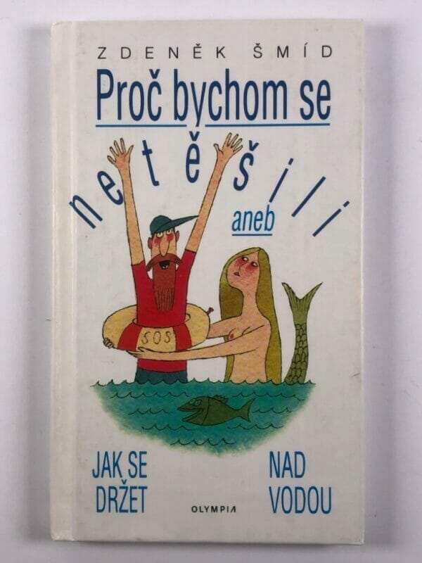 Proč bychom se netěšili aneb Jak se držet nad vodou Měkká (1998)