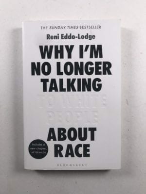 Levně Why I’m No Longer Talking to White People About Race Měkká (2018)