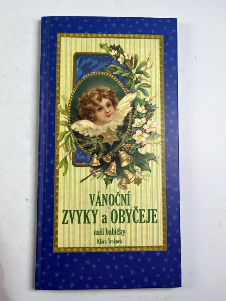 Levně Vánoční zvyky a obyčeje naší babičky