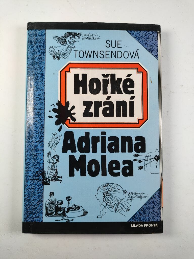 Hořké zrání Adriana Molea 1. vydání