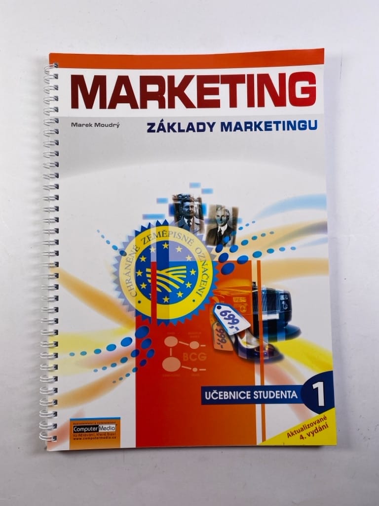 Marketing - Základy marketingu 1. - Učebnice studenta 4. vydání