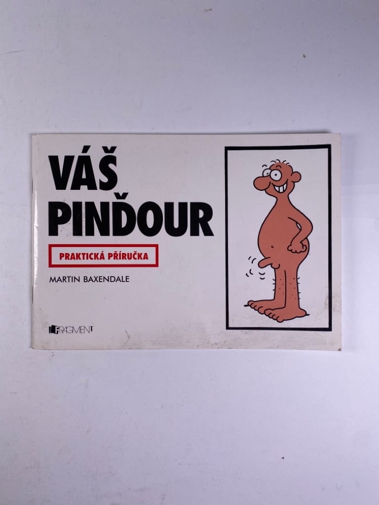 Levně Váš pinďour