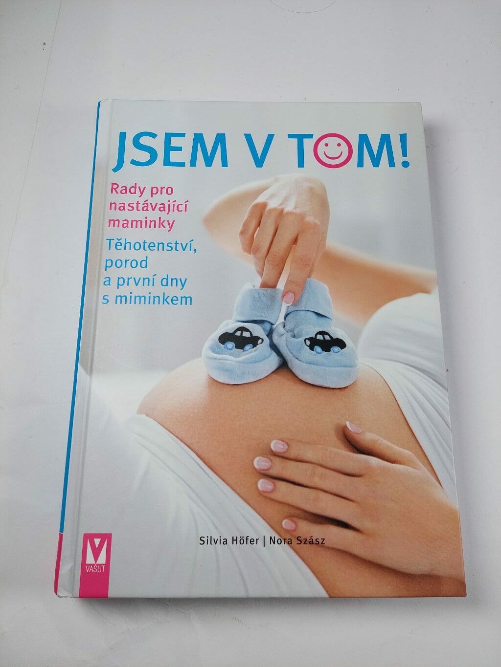 Jsem v tom! - Rady pro nastávající maminky Pevná (2021)