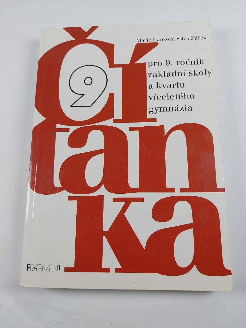 Levně Čítanka pro 9. ročník základní školy a kvartu víceletého gymnázia