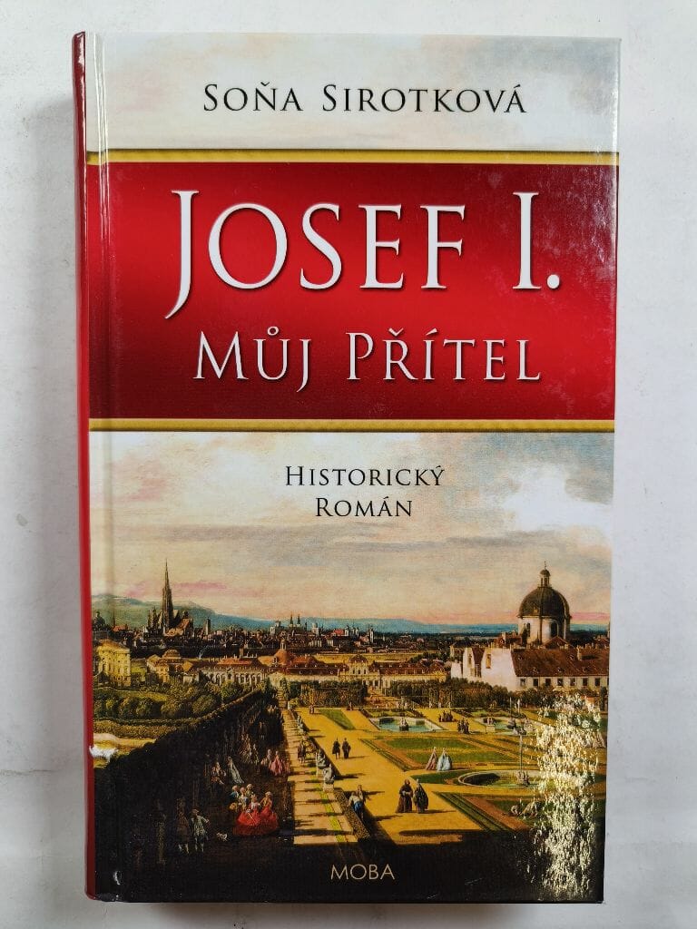 Levně Josef I., můj přítel