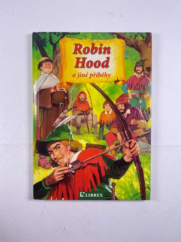 Robin Hood a jiné příběhy