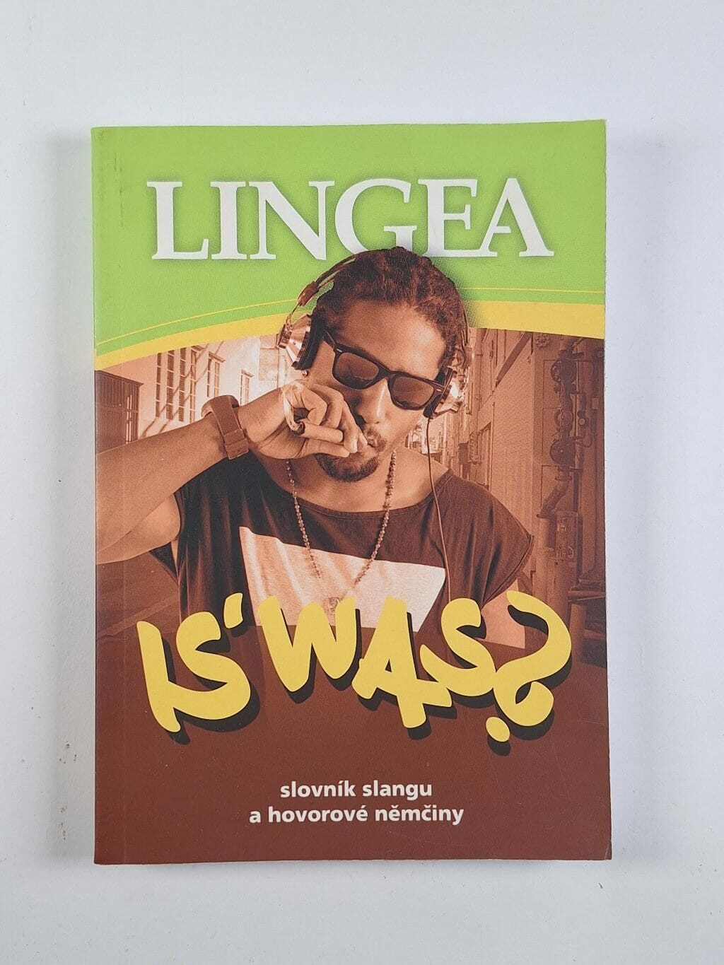 Is' was? slovník slangu a hovorové němčiny Měkká