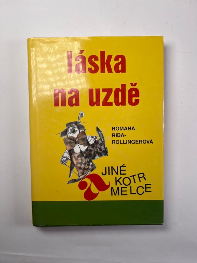 Láska na uzdě a jiné kotrmelce