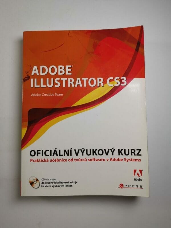 Levně Adobe Illustrator CS3: Oficiální výukový kurz Měkká (oranžová)