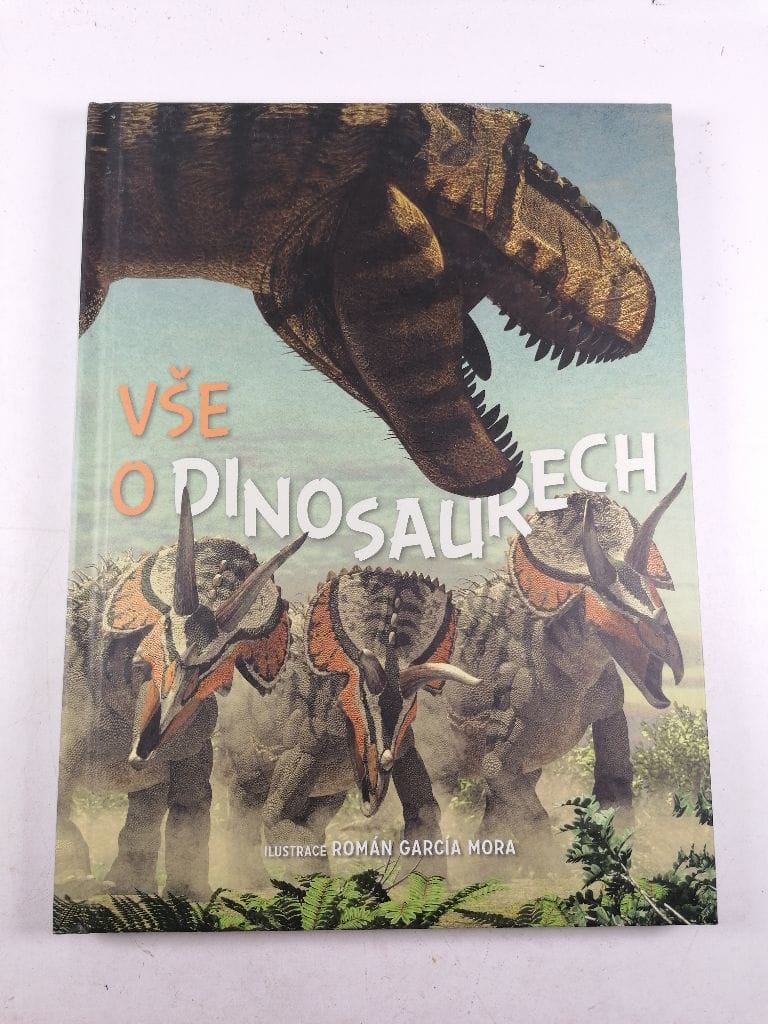 Levně Vše o dinosaurech