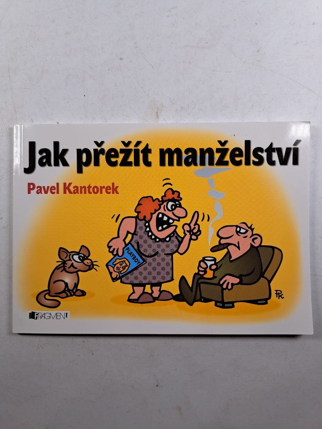 Levně Jak přežít manželství Pevná