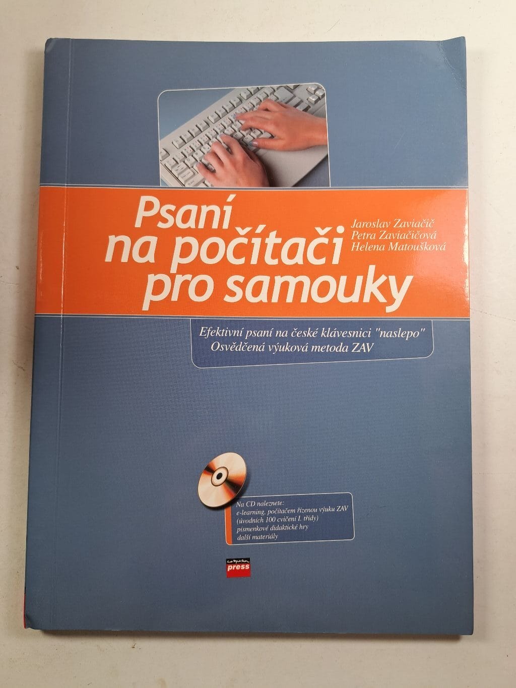 Levně Psaní na počítači pro samouky Měkká 2007