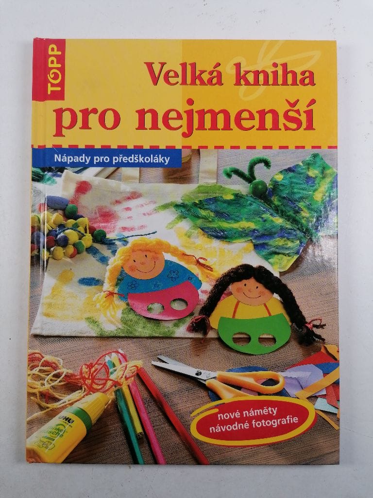 Levně Velká kniha pro nejmenší: nápady pro předškoláky
