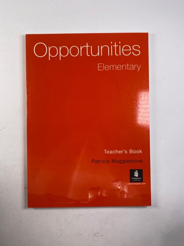 Levně Opportunities Elementary - Teacher’s Book