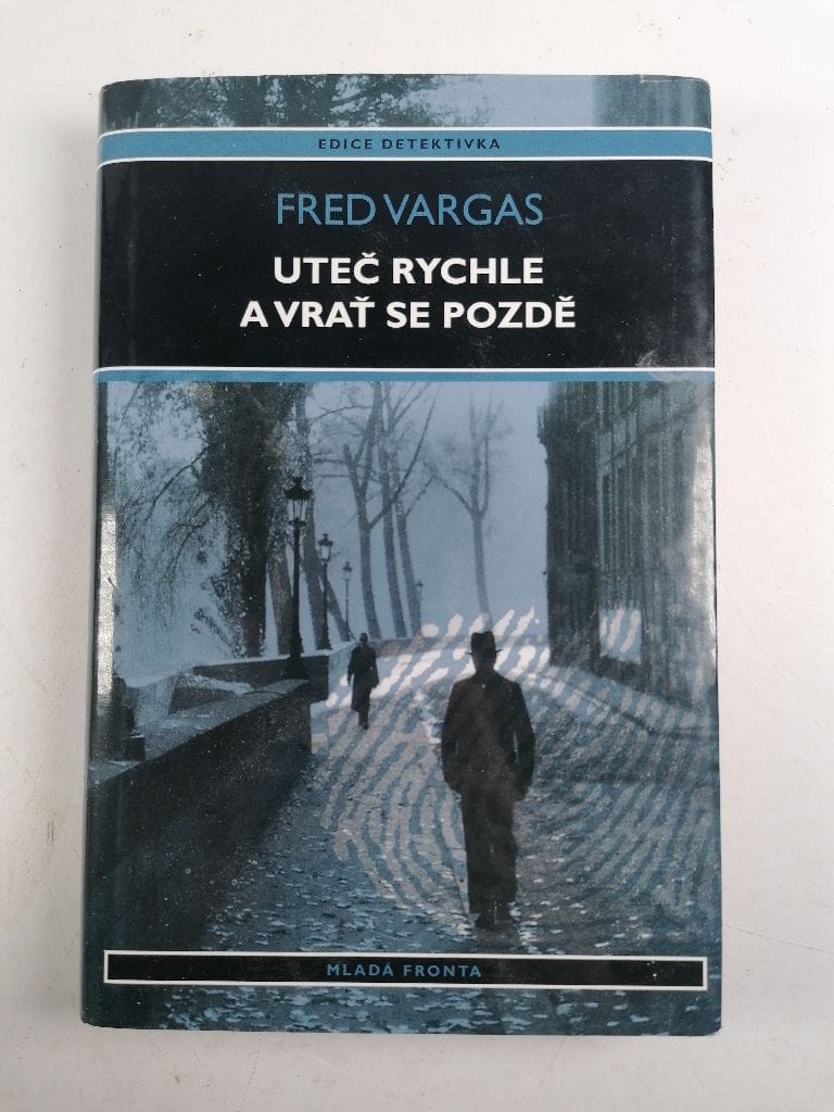 Levně Uteč rychle a vrať se pozdě Pevná (2003)