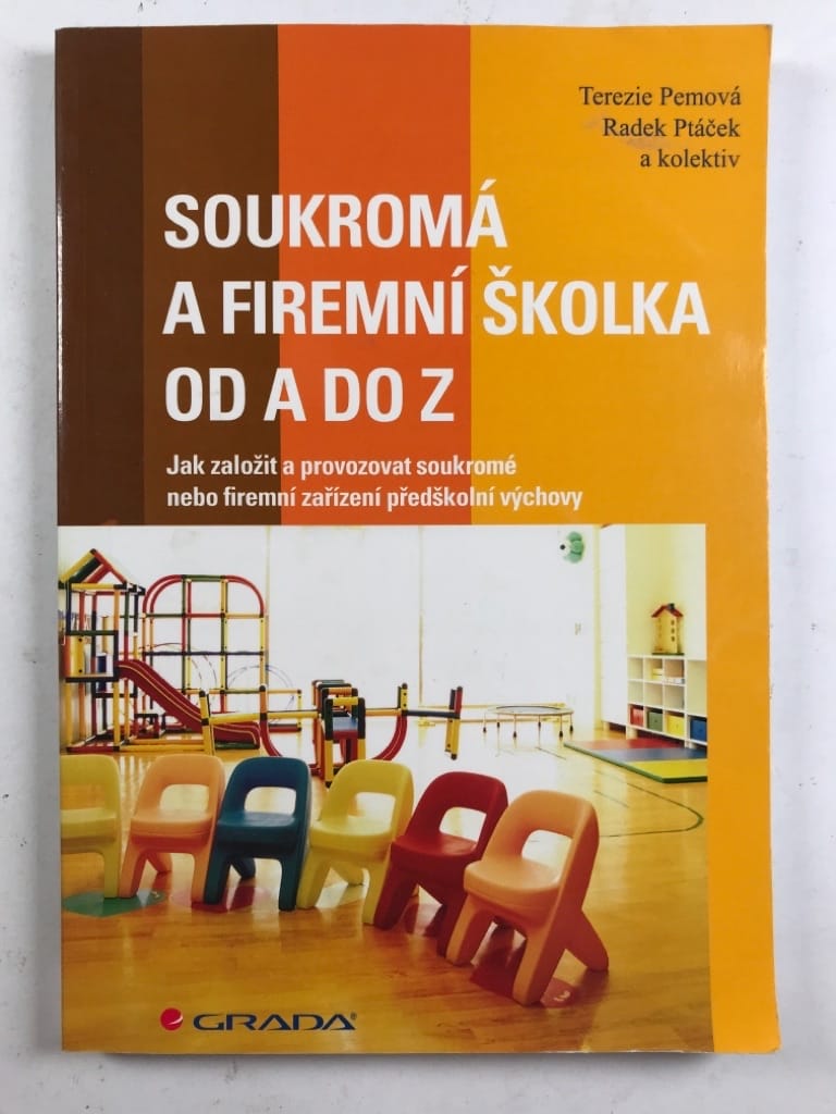 Levně Soukromá a firemní školka od A do Z
